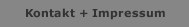Kontakt + Impressum